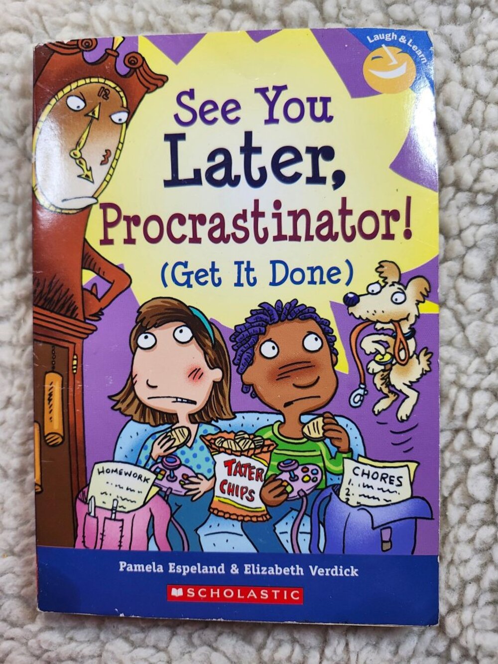 See You Later Procrastinator Scholastic Get It Done Espeland Verdick